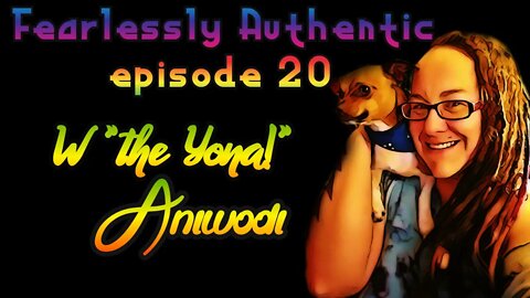 Fearlessly Authentic episode 20