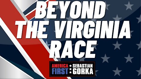 Beyond the Virginia race. Jenna Ellis with Sebastian Gorka on AMERICA First