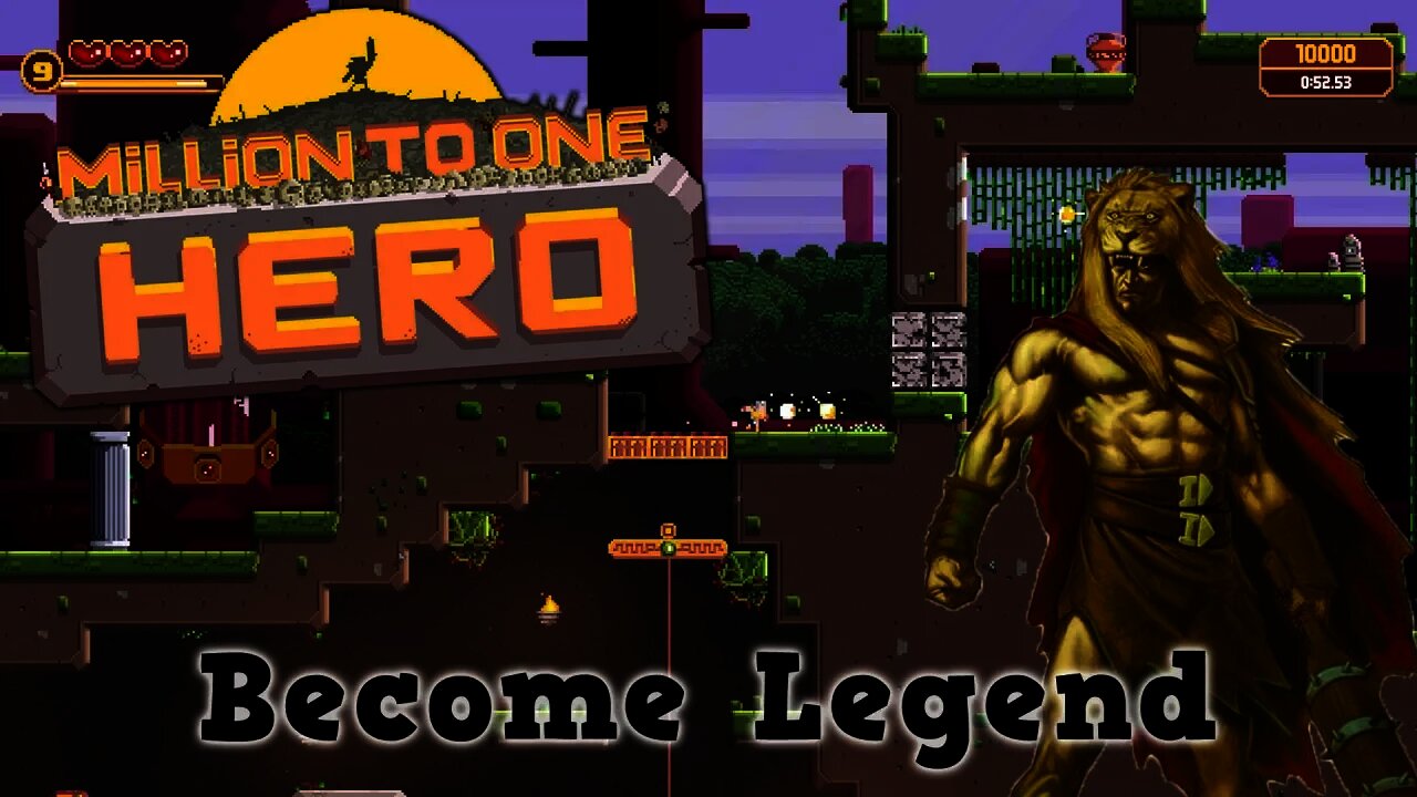 Million to One Hero - Become Legend