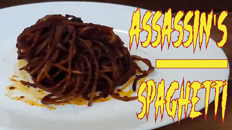 ASSASSIN'S SPAGHETTI | SPAGHETTI AL'ASSASSINA