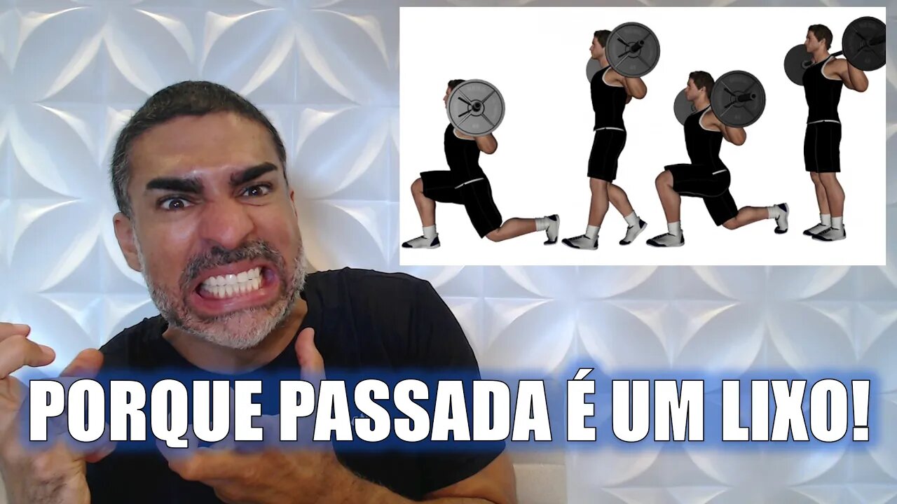 Porque passada é um LIXO