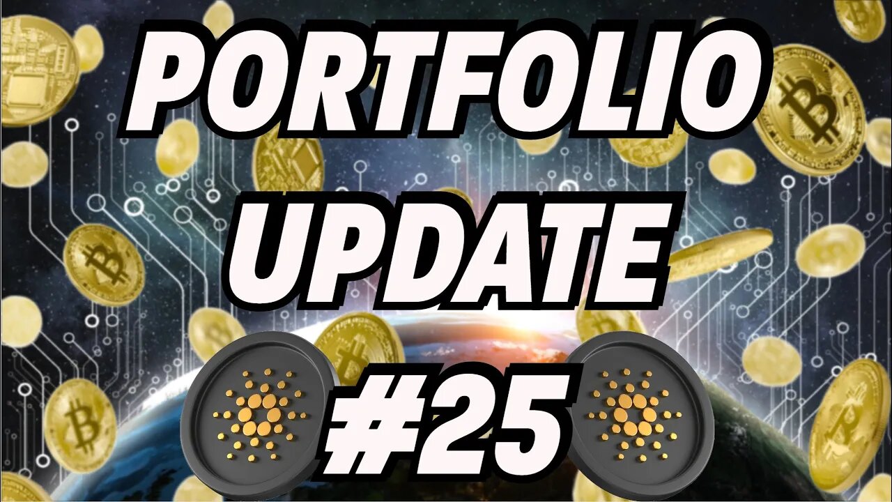 Crypto Portfolio Update #25