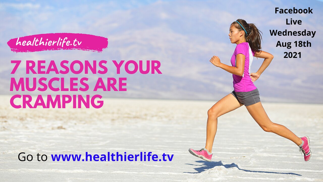 7 Reasons Your Muscles Are Cramping