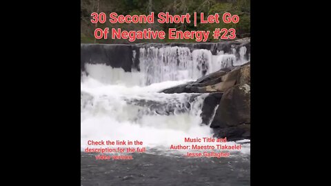 30 Second Short Of Let Go Of Negative Energy | #meditation #shorts #shortsvideo #waterfall #23