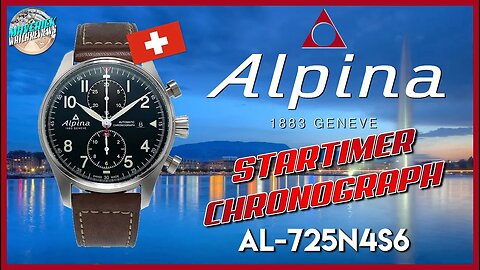 Pilot Watch Perfection? | Alpina Startimer 100m Automatic Chronograph AL-725N4S6 Unbox & Review