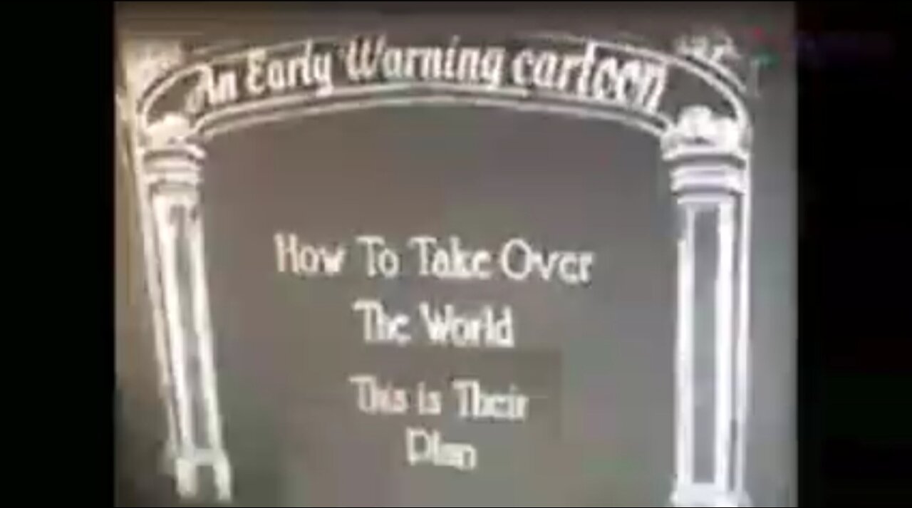 How to take over the world, this is their plandemia - An early warning cartoon (1930)