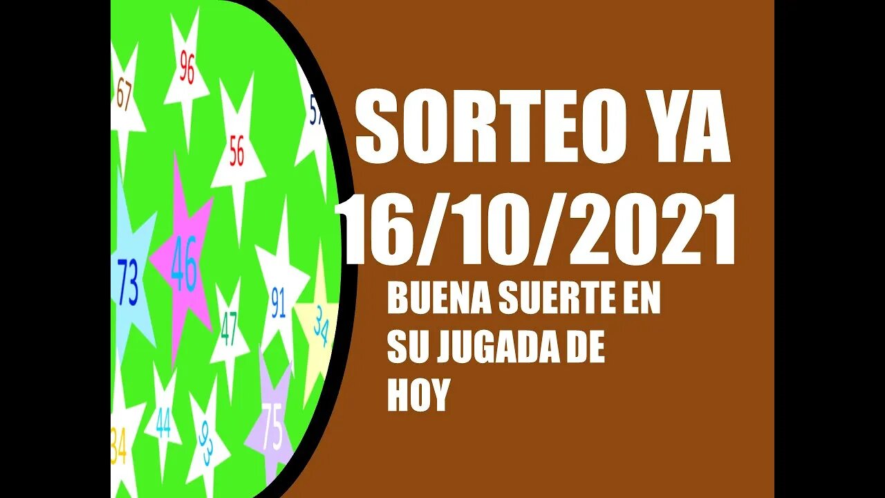 SORTEO YA NUMERO PROBABLE 16 OCTUBRE 2021