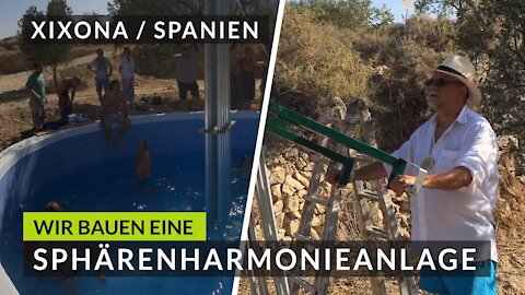 Wir bauen eine Sphärenharmonieanlage in Spanien! (Genauer: in Xixona) - Ein weiterer Erfolg!💪