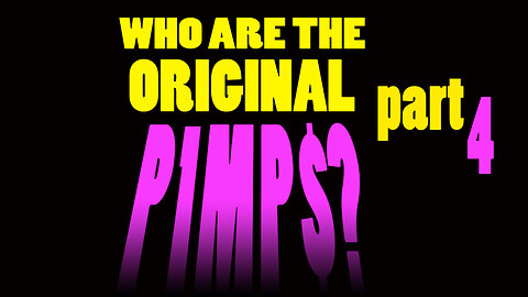 Original P1mp$ Pt.4: Modern academic pimp talk