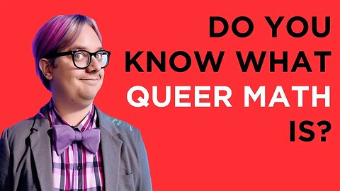 Uncovering the Truth Behind "Queer Math": What Parents Need to Know!