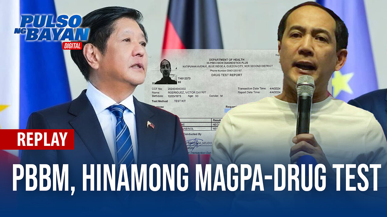 REPLAY | PBBM, hinamong magpa-drug test ng dati nitong executive secretary | April 9, 2024 | Martes