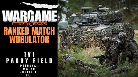 Ranked Match - Wobulator | Wargame Red Dragon Multiplayer