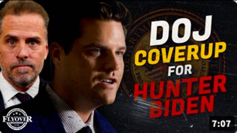 Gaetz Nukes DOJ for Covering Up for Hunter Biden