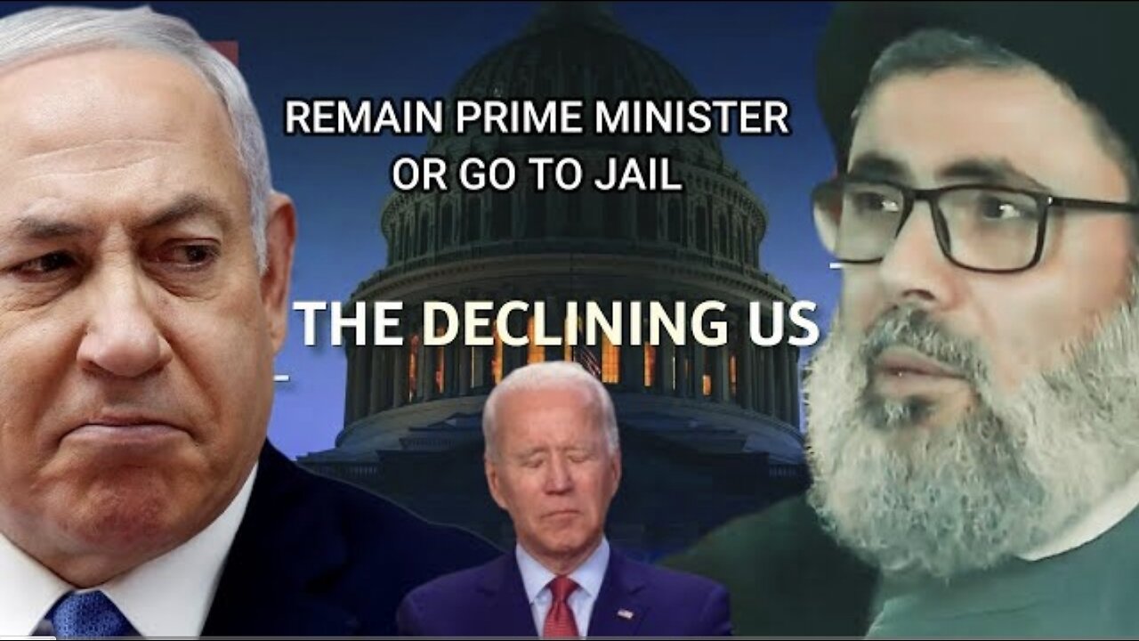 Decline of US power will affect Israel's Future - Netanyahu to remain PM or face prison!