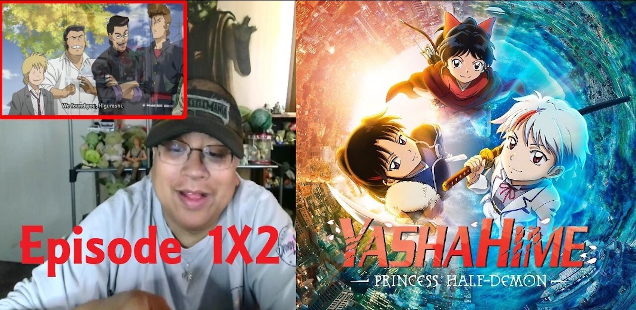 Yashahime 1X2 "The Three Princesses" REACTION