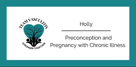 Preconception and Pregnancy with Chronic Illness