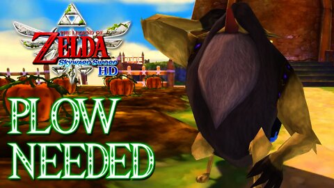 Zelda Skyward Sword HD - Plow Needed (Sidequest)