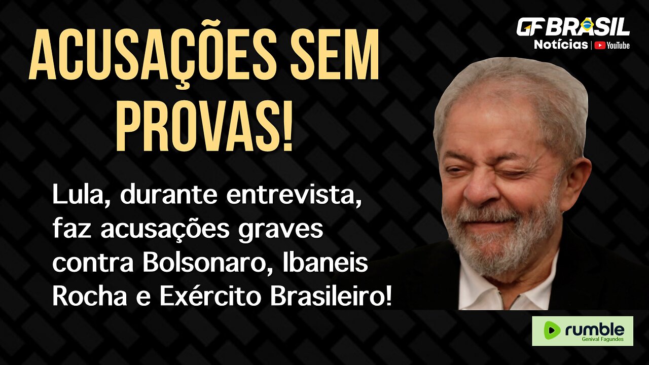 Lula, durante entrevista, faz acusações graves contra Bolsonaro, Ibaneis Rocha e Exército Brasileiro