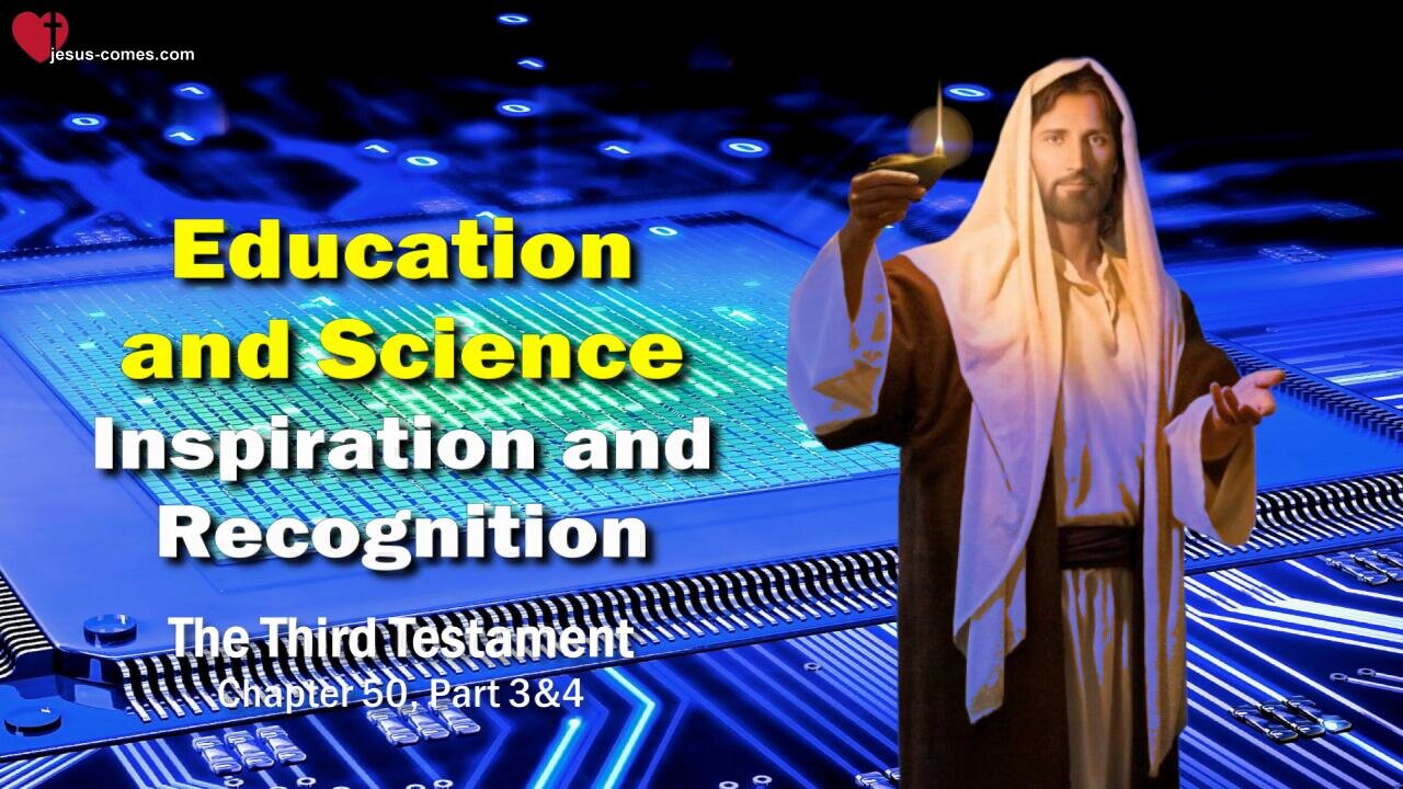 Education and Science... Inspiration and Recognition ❤️ The Third Testament Chapter 50-2
