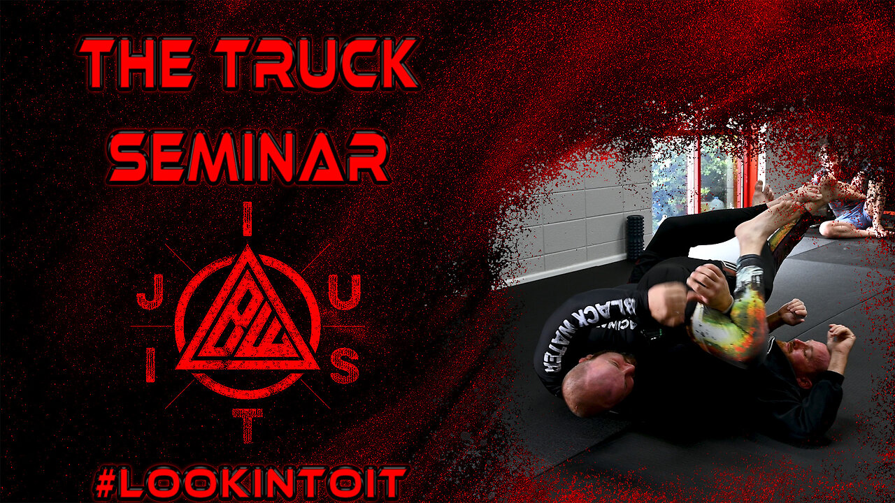 Truck Jiu Jitsu Seminar-April 2023