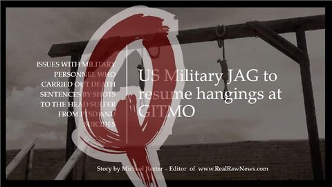 Q: JAG RESUMES HANGINGS IN TRIBUNAL EXECUTIONS!!!