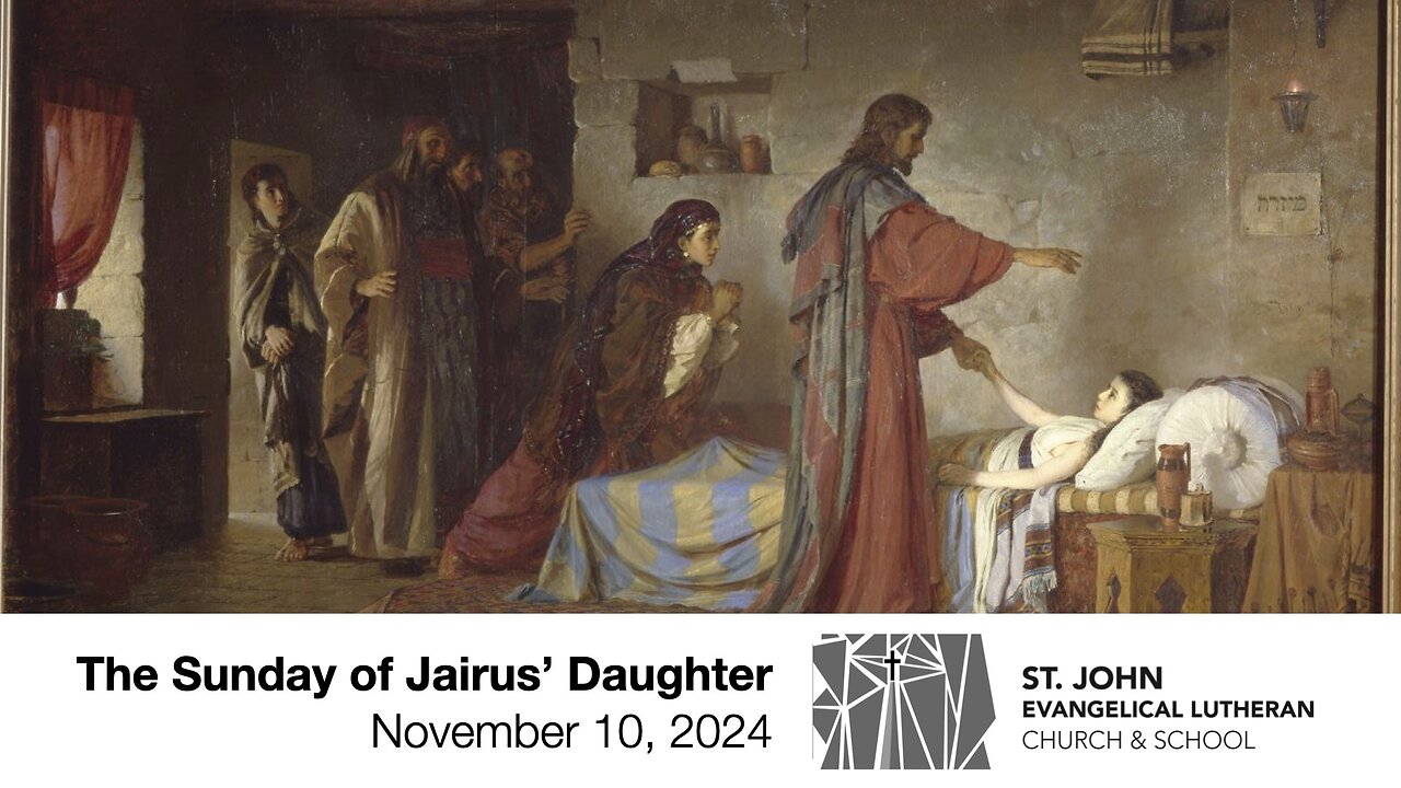 The Sunday of Jairus’ Daughter — November 10, 2024