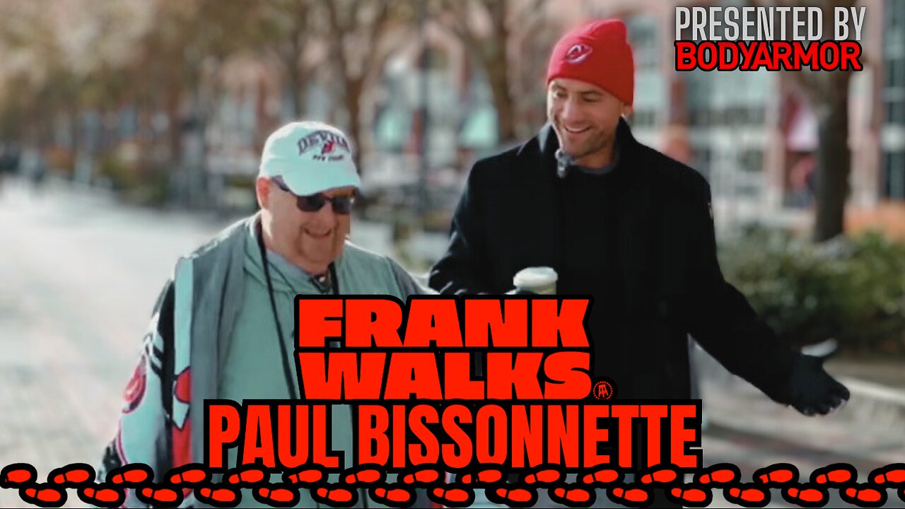 Frank Walks Episode 34: Paul Bissonette Presented by BODYARMOR