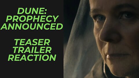 Dune: Prophecy Teaser Trailer Reaction | Coming to Max this Fall | Navigators of Dune Adaptation