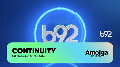 B92 (Serbia) - Continuity (26th March 2024)