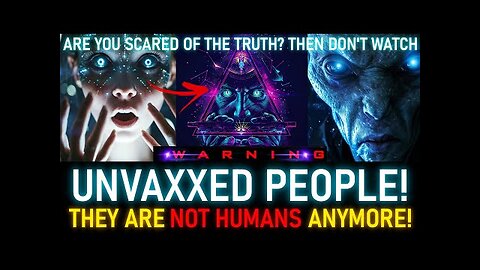 SHOCKING UPDATE FOR UNVAXXED PEOPLE. THEY ARE NOT HUMANS ANYMORE! YOU ALREADY HEARD LOT OF TIMES!