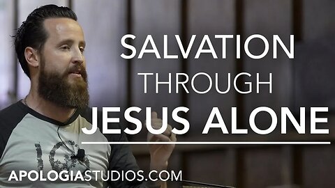 Salvation Through Jesus Alone