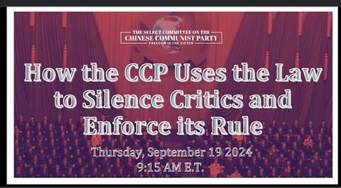 How the CCP Uses the Law to Silence Critics and Enforce its Rule