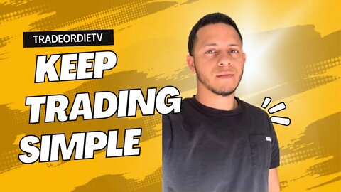 Keep Trading Simple