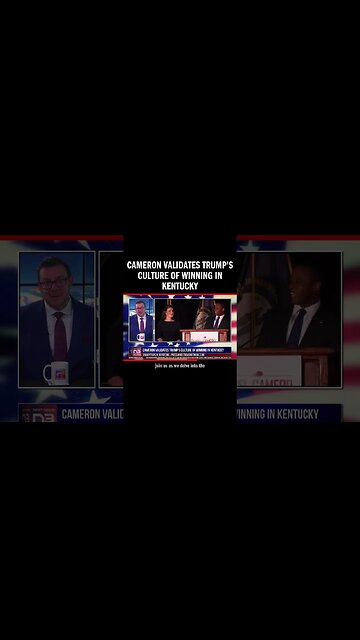Cameron Validates Trump's Culture of Winning in Kentucky