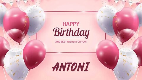 Happy Birthday to Antoni - Birthday Wish From Birthday Bash