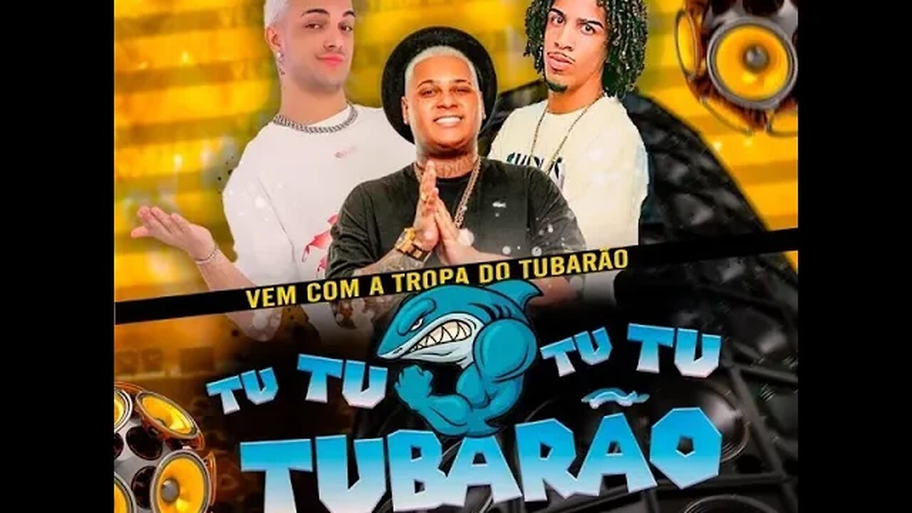 TUBARAO TE AMO VEM COM A TROPA mashupby @djfabiocampospbr