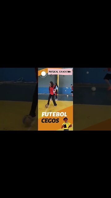 Futebol para Cegos na Educação Física #shorts