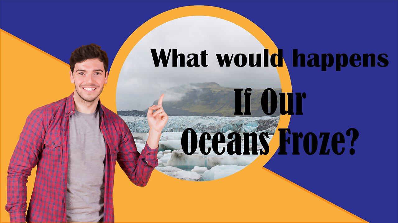 What would happens, If Our Oceans Froze? #shorts #shortvideo #skw #shortsfeed