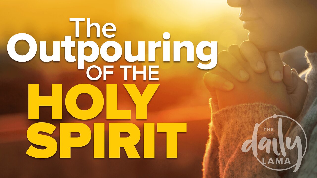 The Outpouring Of The Holy Spirit