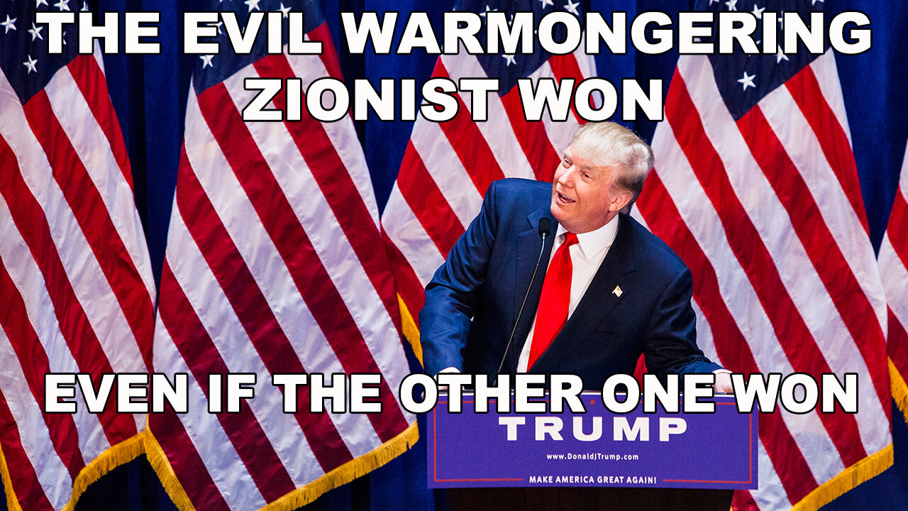 The Evil Warmongering Zionist Won - No Not That One, The Other One