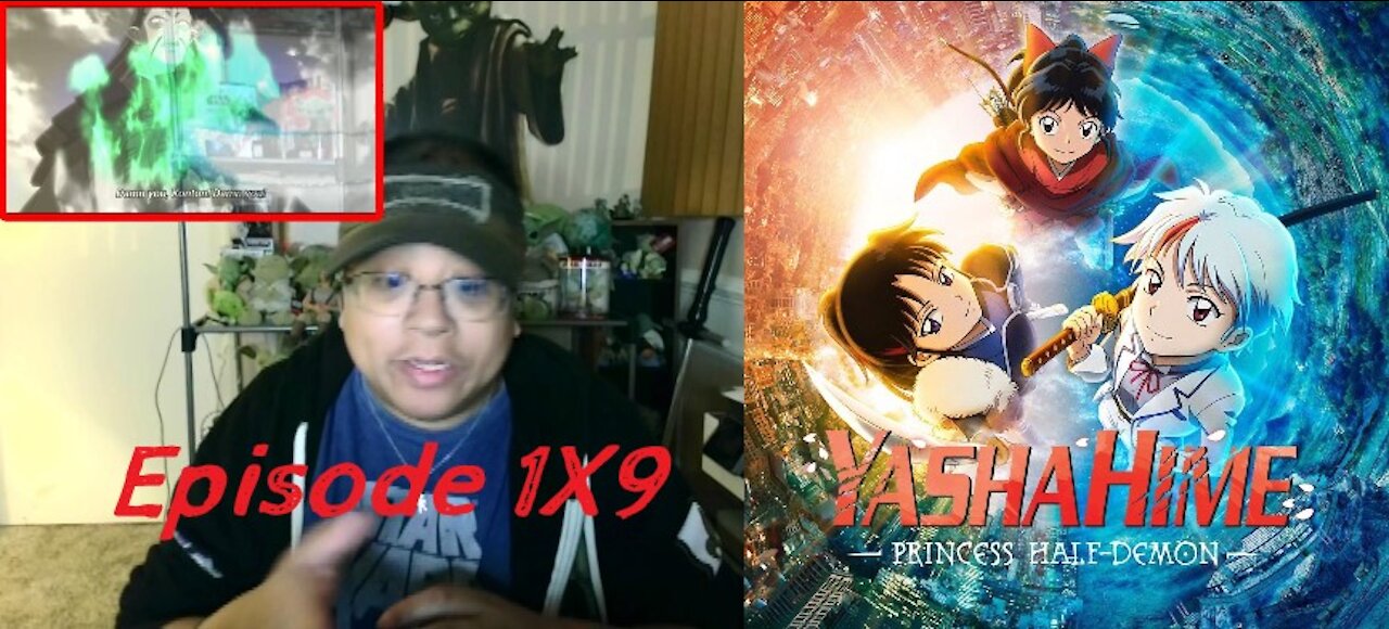 Yashahime 1X9 "Meifuku, the Meioju" REACTION