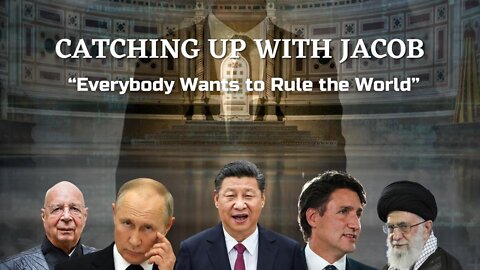 Catching Up with Jacob | Everybody Wants to Rule the World | Ep. 65 (Uncensored)
