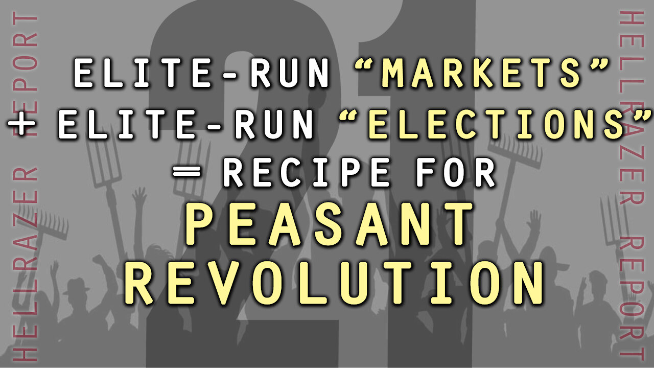 WHEN PEASANTS HAVE NO MARKET AND HAVE NO VOTE, REVOLUTION IS ON THE WAY