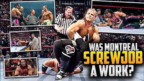 Was Montreal Screwjob A Work?