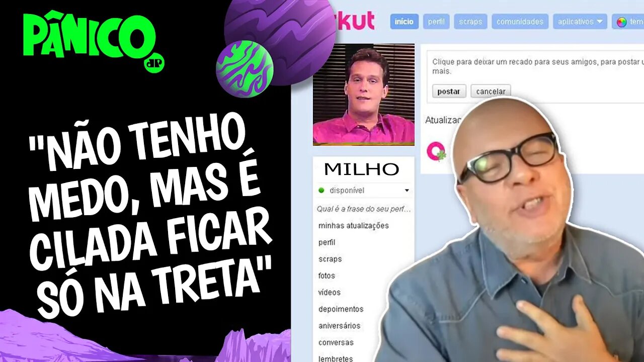 Marcelo Tas comenta sobre CAMPO MINADO DA INTERNET: ATÉ EMÍLIO VAI ACEITAR SE REFUGIAR NO ORKUT?