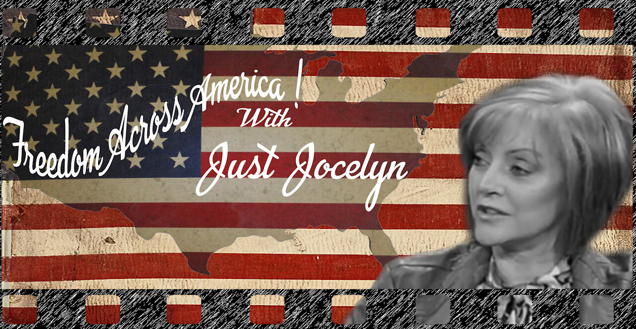 Freedom Across America with Just Jocelyn