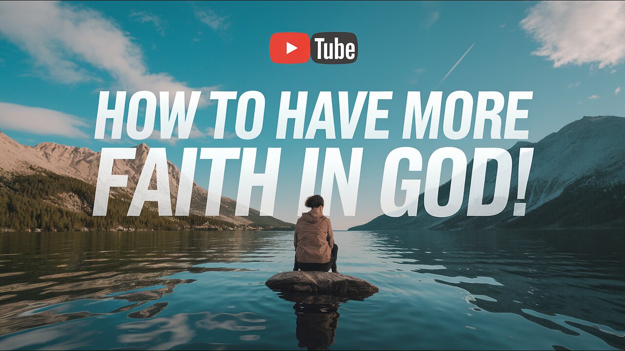 How to Have MORE Faith in God! 🙏 (This Changed My Life) #FaithInGod #TrustInJesus #SpiritualGrowth