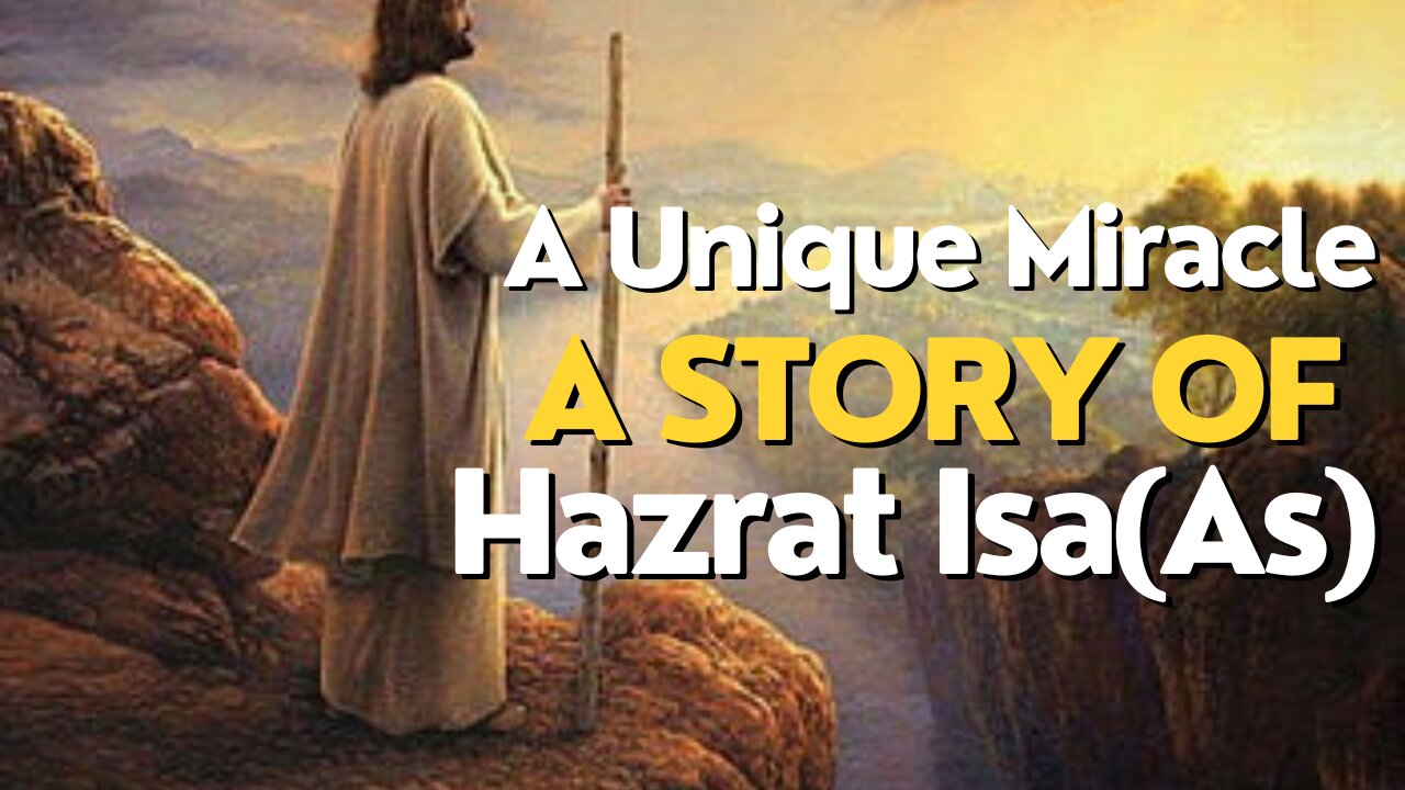 A Unique Miracle|| Story of Hazrat Isa(AS)|| Kids Stories in english|| Life Style Design