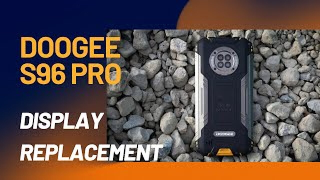 DooGee S96 Pro, screen, display, replacement, repair video