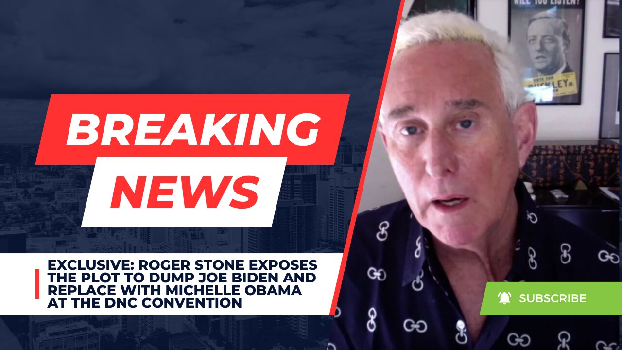 Roger Stone Exposes The Plot To Dump Joe Biden And Replace With Michelle Obama